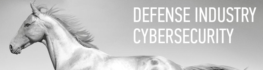 Defense Industry Cybersecurity