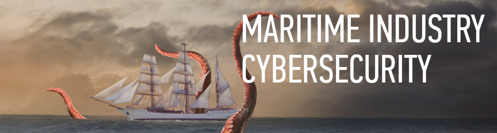 Maritime Industry Cybersecurity